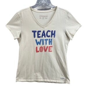 Life is Good T-Shirt Womens Sz M "Teach With Love" Crusher Tee Cream V-Neck